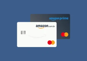 Cartão Amazon Mastercard: saiba os benefícios, requisitos e mais