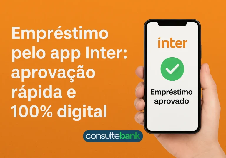 Empréstimo pelo app Inter: Aprovação rápida e 100% digital - Consulte Bank