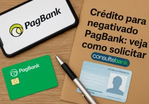 Crédito para negativado PagBank: Veja como solicitar - Consulte Bank