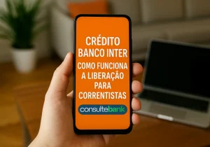 Crédito Banco Inter: Como funciona a liberação para correntistas - Consulte Bank