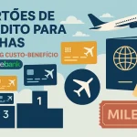 Cartões de crédito para milhas: ranking custo-benefício - Consulte Bank
